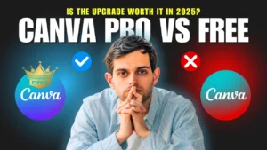 Canva Pro vs Free comparison thumbnail – premium vs basic features in 2025