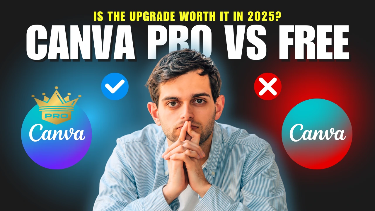 Canva Pro vs Free comparison thumbnail – premium vs basic features in 2025