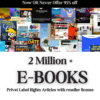 2 Million+ Ebooks + 2 Million PLR Articles